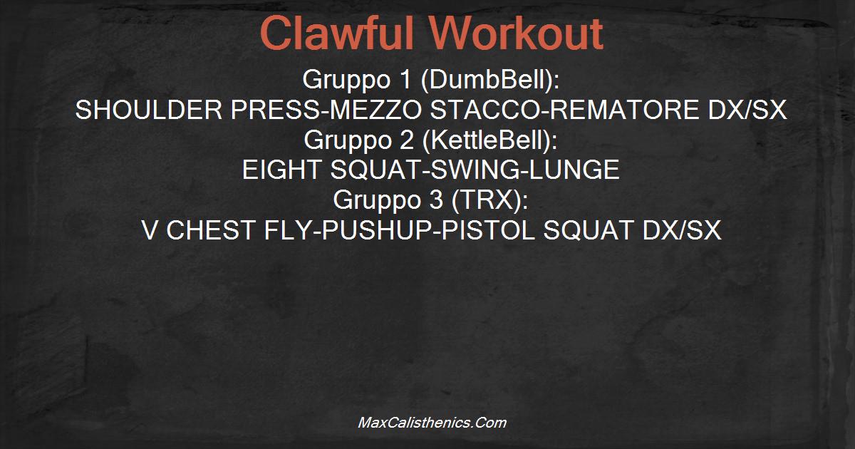 Clawful Workout