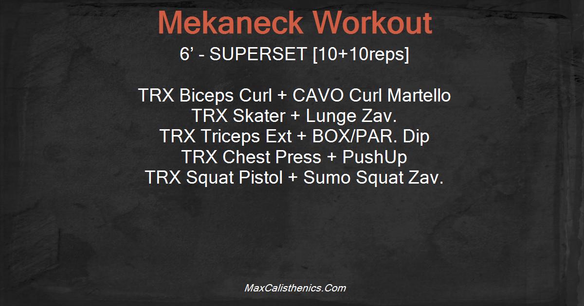 Mekaneck Workout
