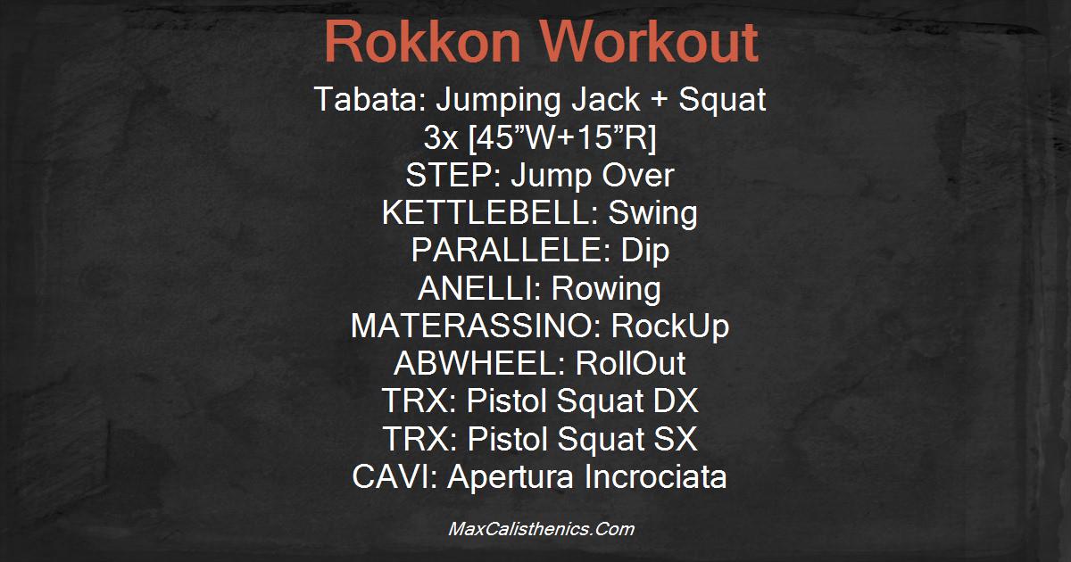Rokkon Workout