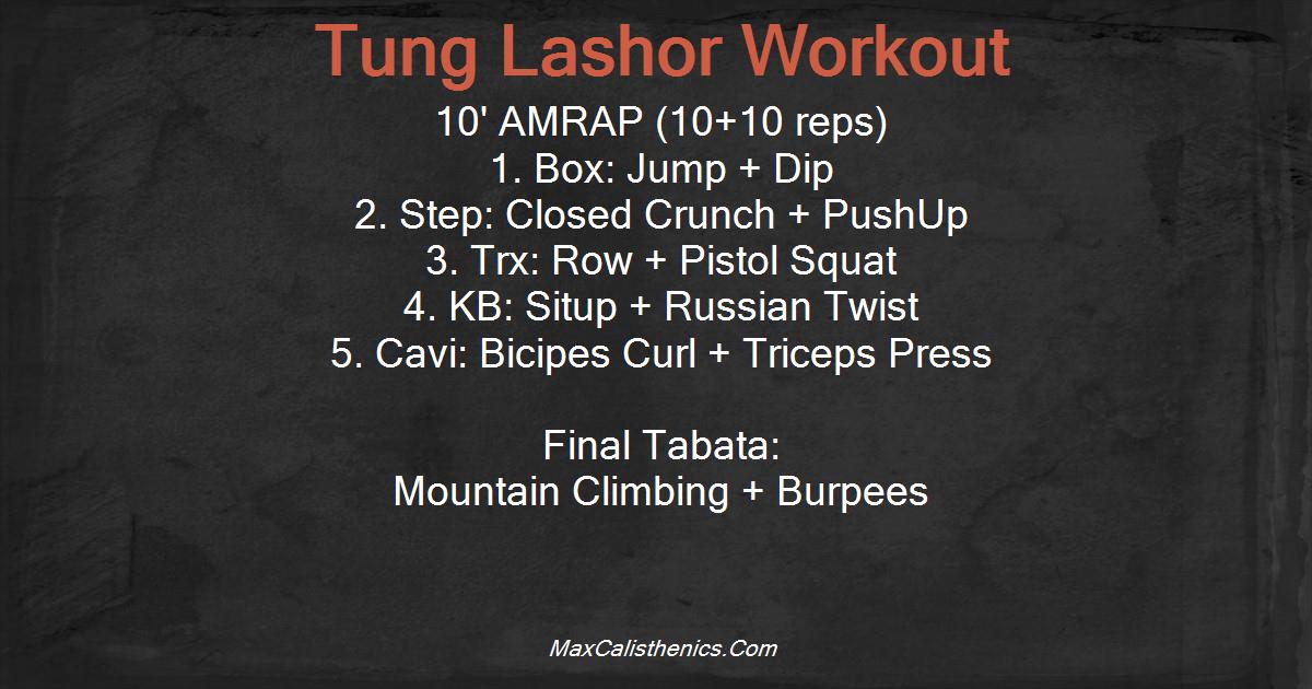 Tung Lashor Workout