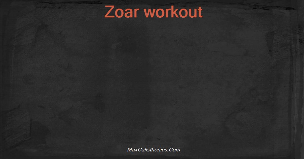 Zoar workout